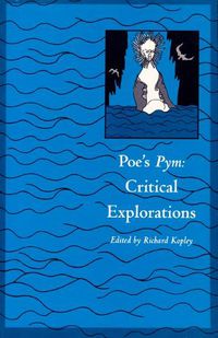 Cover image for Poe's Pym: Critical Explorations