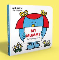 Cover image for Mr. Men Little Miss: My Mummy