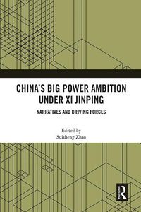 Cover image for China's Big Power Ambition under Xi Jinping