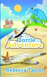 Cover image for The Bottle to Adventure