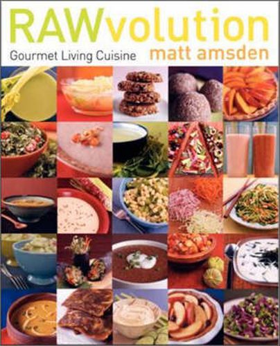 Cover image for RAWvolution: Gourmet Living Cuisine