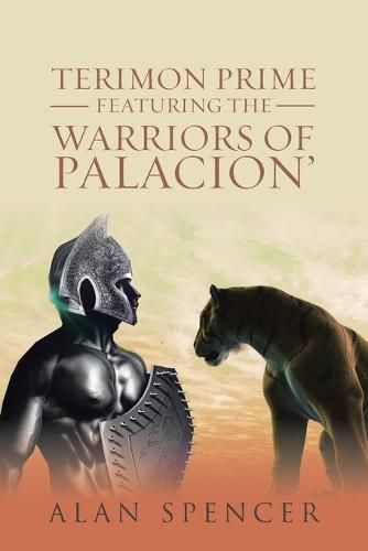 Cover image for Terimon Prime Featuring the Warriors of Palacion'