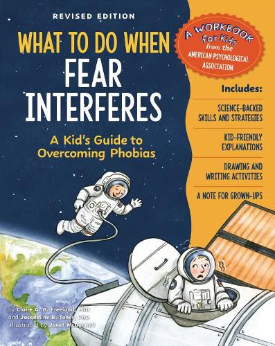 Cover image for What to Do When Fear Interferes, Revised Edition