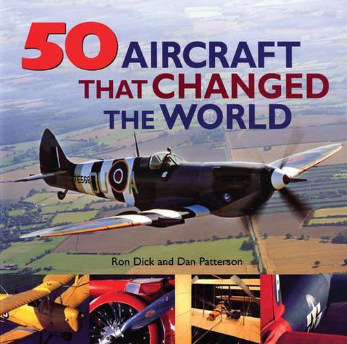 Cover image for 50 Aircraft that Changed the World