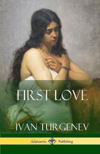 Cover image for First Love (Hardcover)