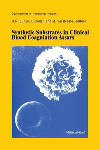 Cover image for Synthetic Substrates in Clinical Blood Coagulation Assays
