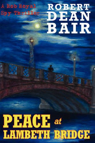 Cover image for Peace at Lambeth Bridge