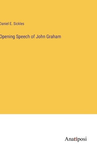 Cover image for Opening Speech of John Graham