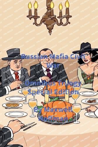 Cover image for Russian Mafia Civil War Omnibus Trilogy Special Edition
