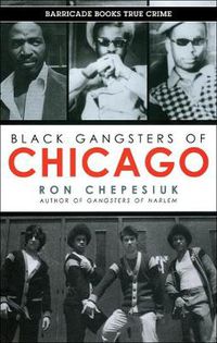 Cover image for Black Gangsters Of Chicago