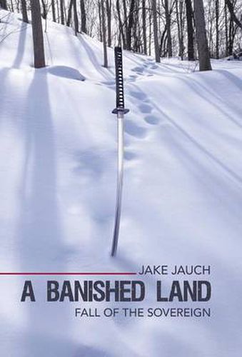 Cover image for A Banished Land: Fall of the Sovereign