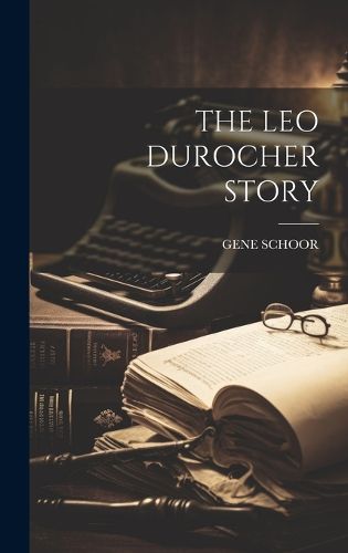 The Leo Durocher Story