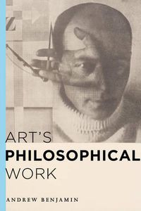 Cover image for Art's Philosophical Work