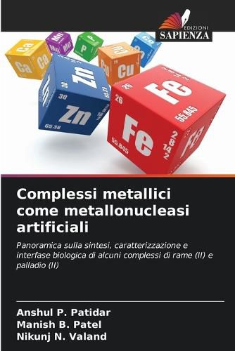 Cover image for Complessi metallici come metallonucleasi artificiali