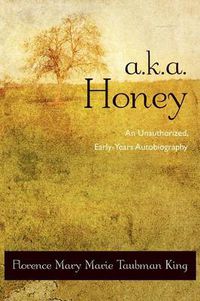 Cover image for A.K.A. Honey
