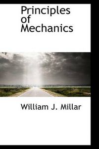 Cover image for Principles of Mechanics