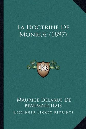 Cover image for La Doctrine de Monroe (1897)