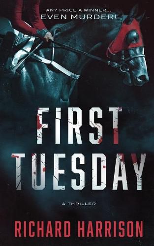 Cover image for First Tuesday: Any Price a Winner...Even Murder!