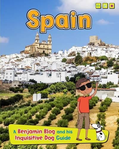 Cover image for Spain: A Benjamin Blog and His Inquisitive Dog Guide