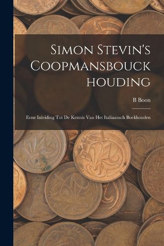 Cover image for Simon Stevin's Coopmansbouckhouding