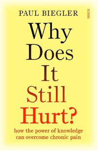 Cover image for Why Does It Still Hurt?