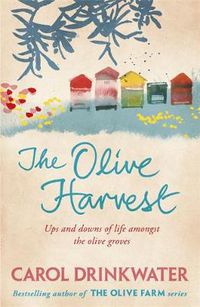 Cover image for The Olive Harvest: A Memoir of Love, Old Trees, and Olive Oil