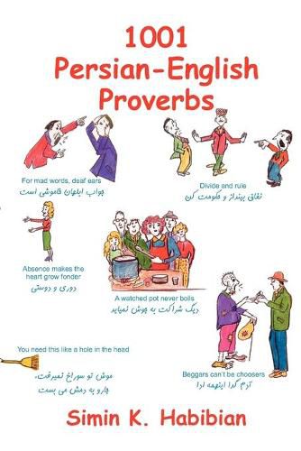 Cover image for 1001 Persian-English Proverbs: Learning Language & Culture Through Commonly Used Sayings, 3rd Edition