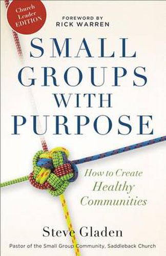 Cover image for Small Groups with Purpose - How to Create Healthy Communities