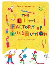 Cover image for The Little Factory of Illustration