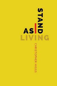 Cover image for As I Stand Living