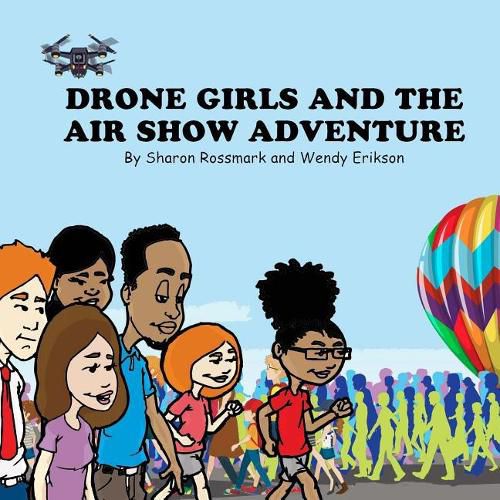 Cover image for Drone Girls And The Air Show Adventure