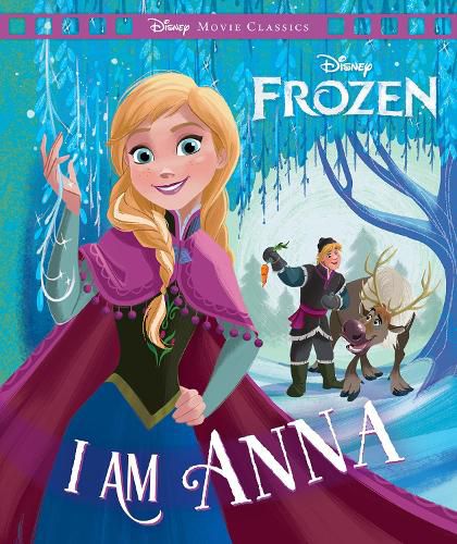 Cover image for Frozen: I am Anna (Disney: Movie Classics)