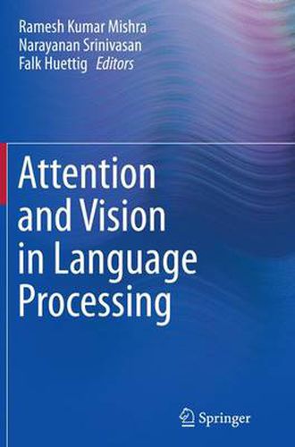 Cover image for Attention and Vision in Language Processing