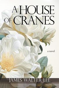Cover image for A House of Cranes