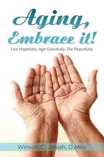 Cover image for Aging, Embrace It!