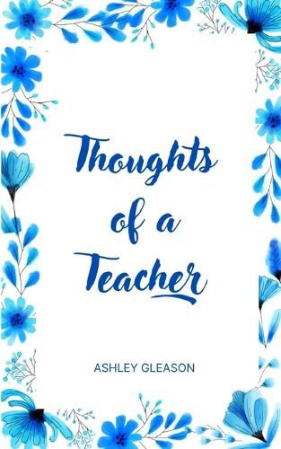 Cover image for Thoughts of a Teacher