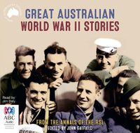 Cover image for Great Australian World War II Stories