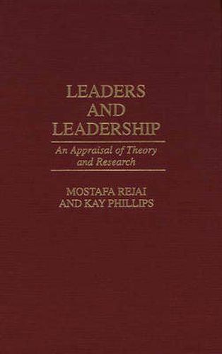 Cover image for Leaders and Leadership: An Appraisal of Theory and Research