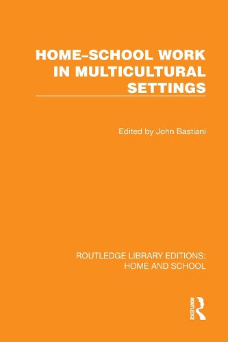 Cover image for Home-School Work in Multicultural Settings