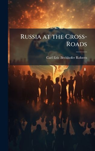 Cover image for Russia at the Cross-Roads
