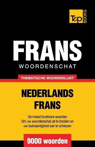 Cover image for Thematische woordenschat Nederlands-Frans - 9000 woorden