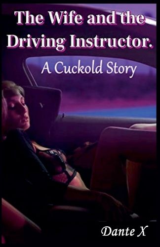 Cover image for The Wife and the Driving Instructor