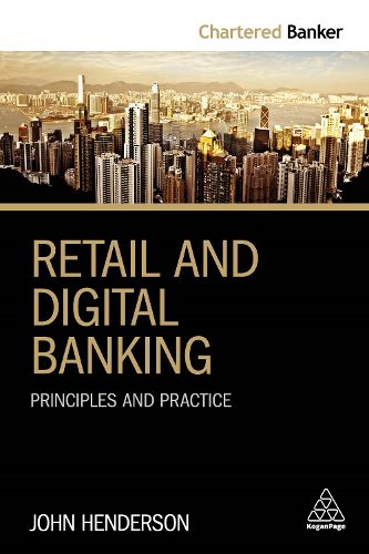 Cover image for Retail and Digital Banking: Principles and Practice