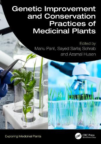 Cover image for Genetic Improvement and Conservation Practices of Medicinal Plants