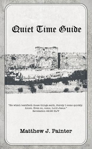 Cover image for Quiet Time Guide