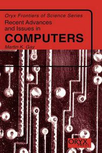 Cover image for Recent Advances and Issues in Computers
