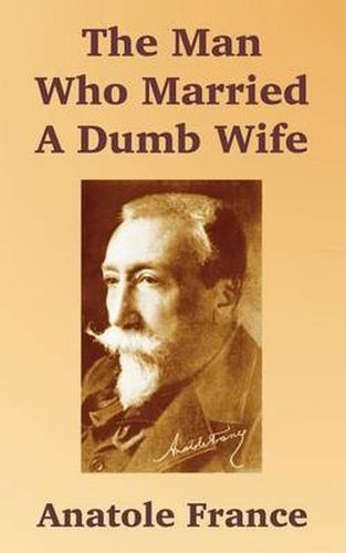 Cover image for The Man Who Married A Dumb Wife