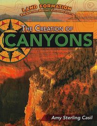 Cover image for The Creation of Canyons