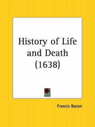 Cover image for History of Life and Death (1638)