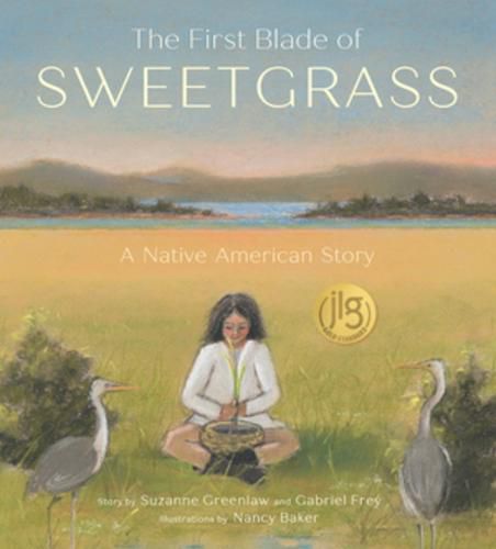 Cover image for The First Blade of Sweetgrass